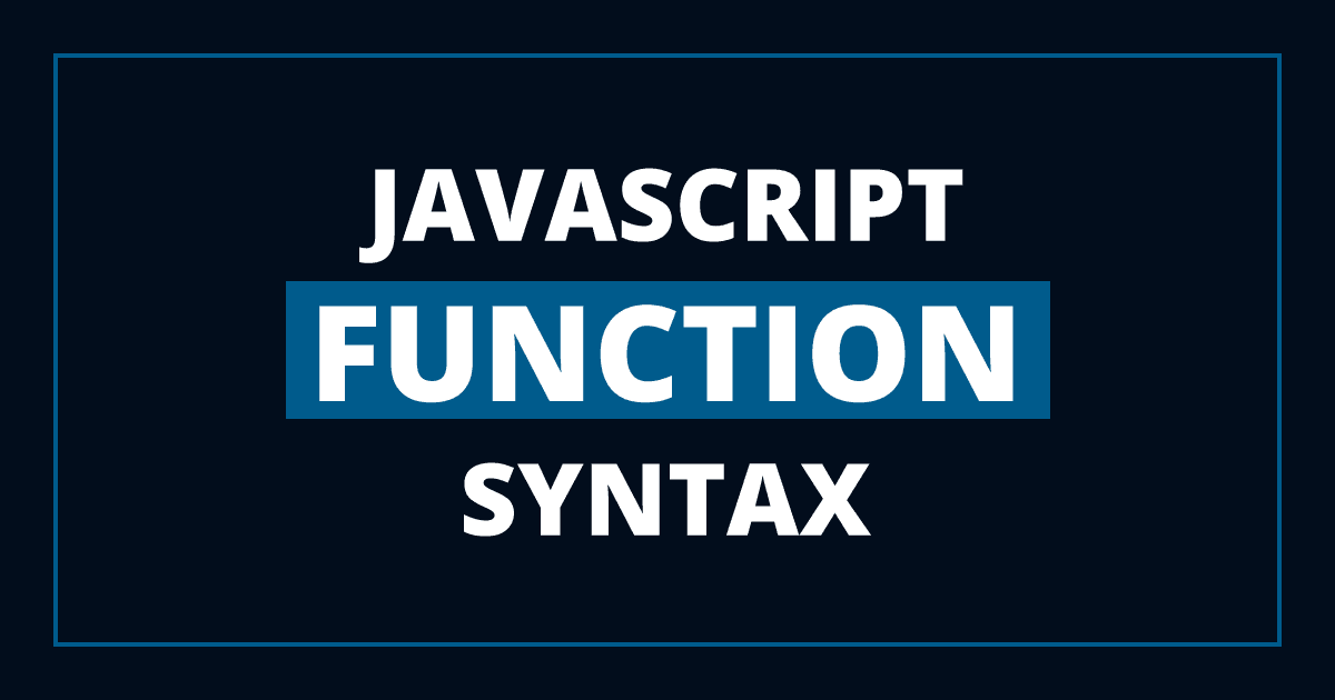 Popular Ways To Write JavaScript Functions