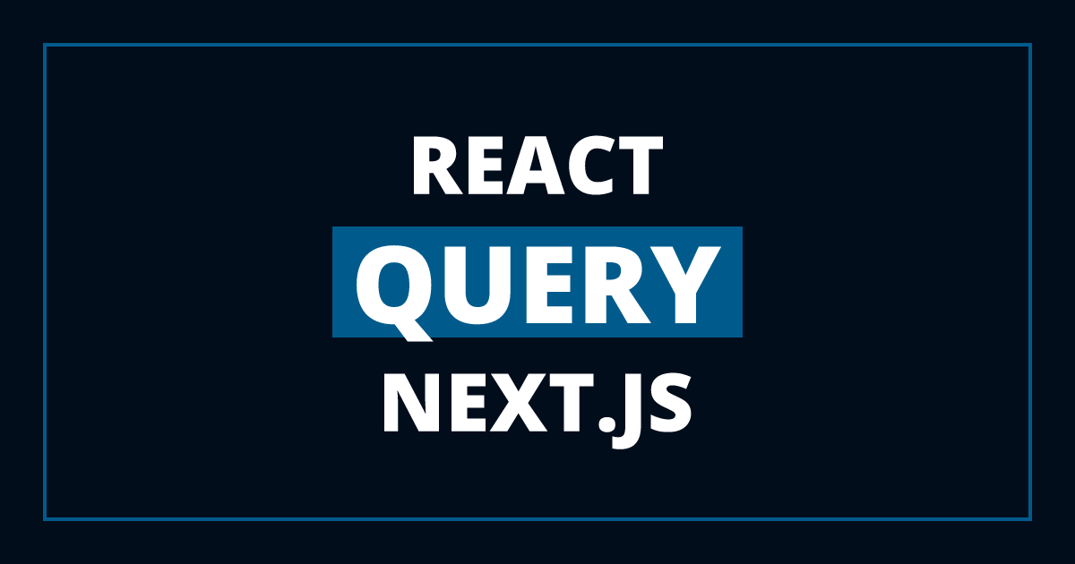 How to Use React Query in Next.js Client Components